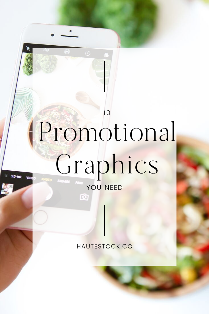 10 Graphics You Need for Your Next Promotion