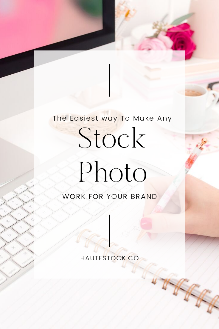 The Easiest Way to Make Any Stock Photo Work for your Brand