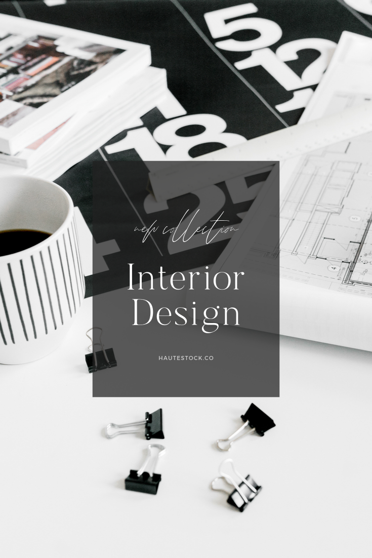 Interior Design Collection from Haute Stock features images of blueprints, design process, textures, swatches, paints, plants, design materials, models organizing, planning and designing. Click to see the full collection!