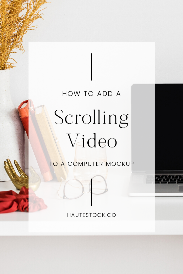 Video Tutorial: Scrolling Video Mockup