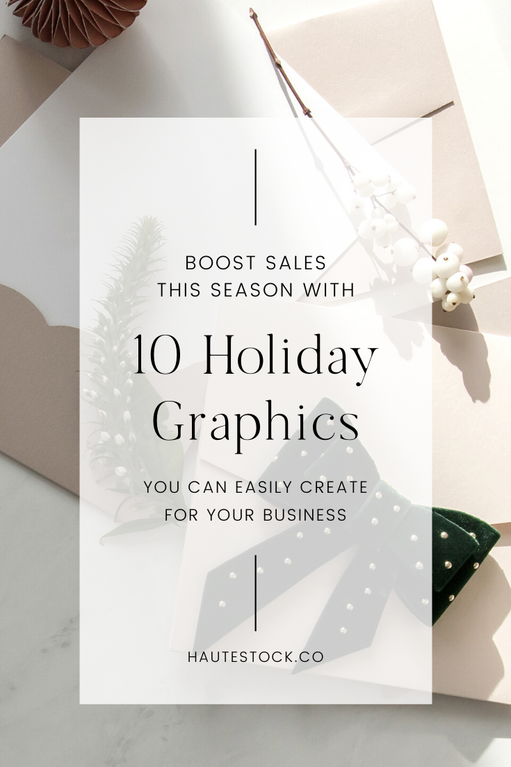 10 Easy Holiday Images You Can Create To Boost Sales This Season. Click for examples and video tutorials from the Haute Stock Library.