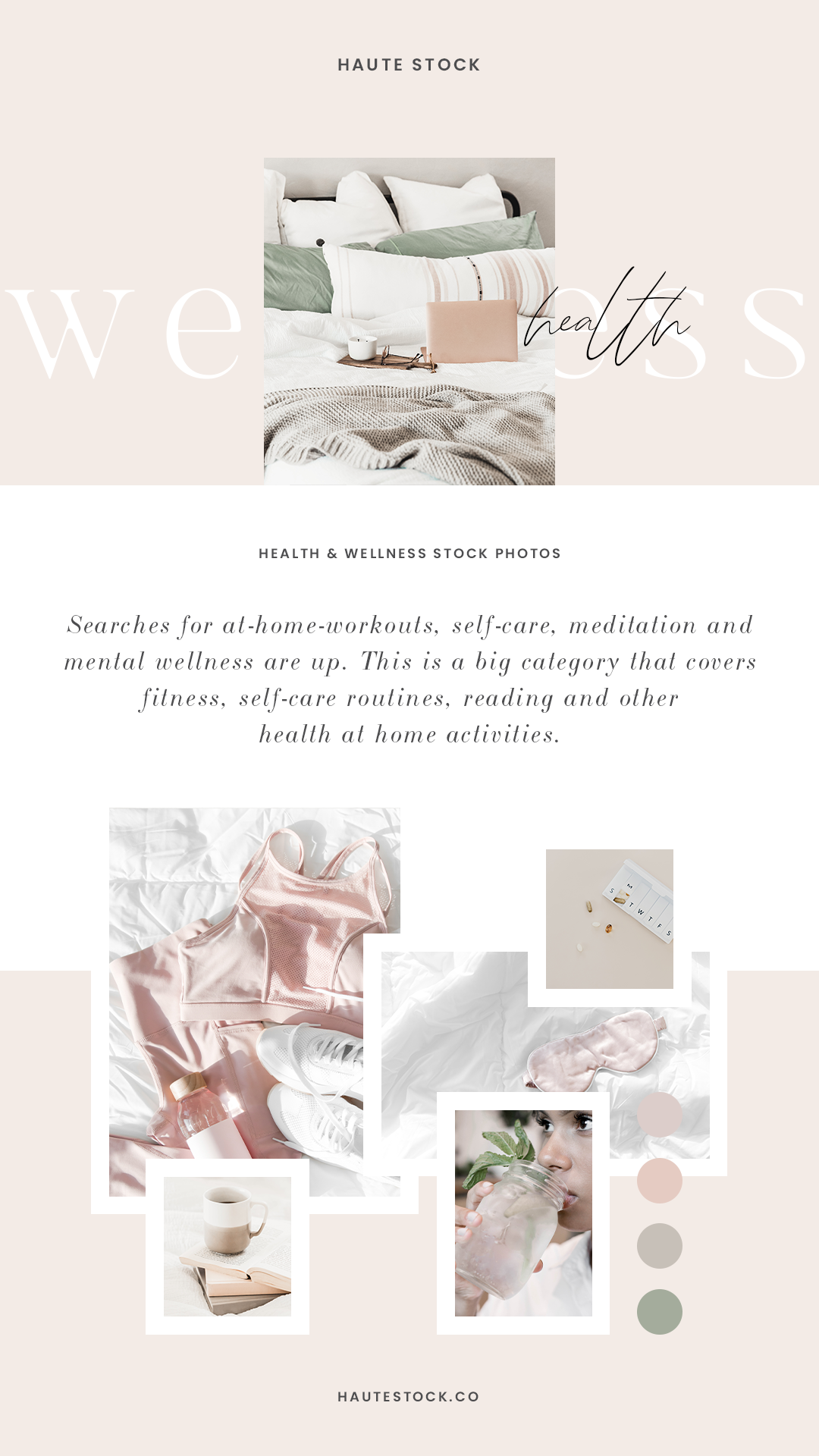 Haute Stock’s Health &amp; Wellness category has images that focus on creating a healthy life &amp; soothing the soul. Collections featured in the above moodboard: Healthy Habits, Serene Bedroom, and Collab Workday.