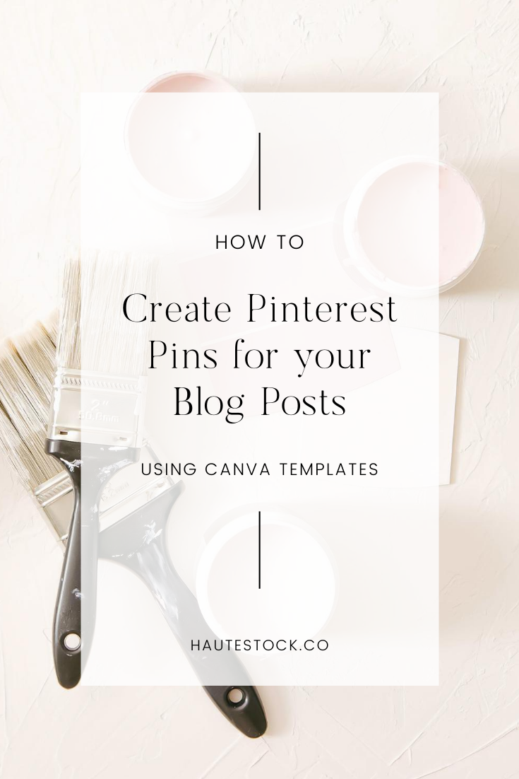 How to Create Pinterest Pins Using Canva Templates