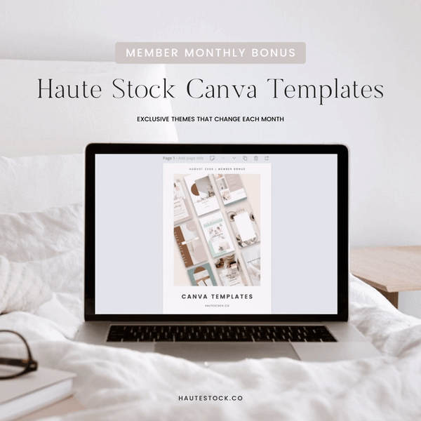 Haute Stock Canva Templates feature a new monthly theme that is available for an exclusive time!