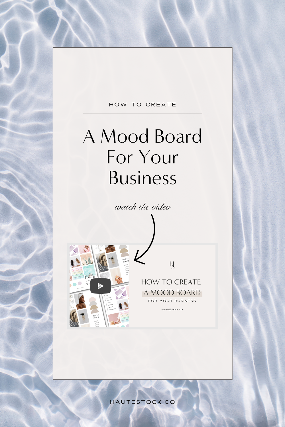 How to Create a Mood Board for Your Business or Brand