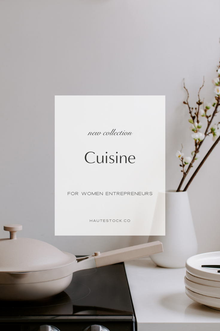 Cuisine: a collection of kitchen stock images for women entrepreneurs.