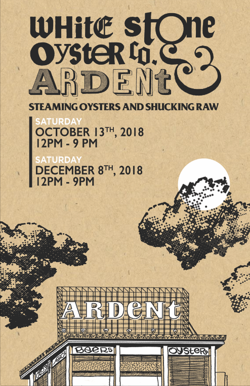 White Stone Oyster Co. Event Role: Poster Design, Screen Printing 11”x17”