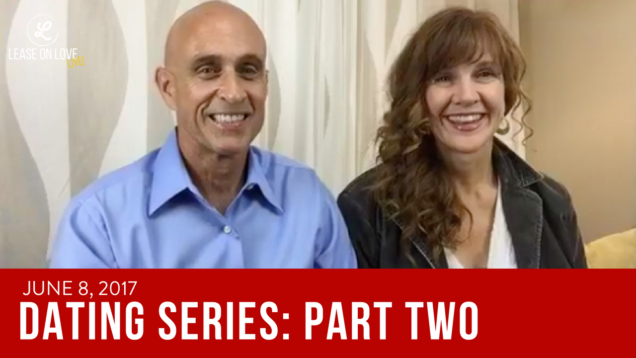 June 8, 2017 - DATING SERIES: Part 2 — What If I Choose Wrong Again?