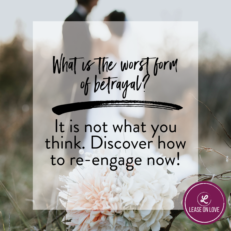 What is the worst form of betrayal? It is not what you think.