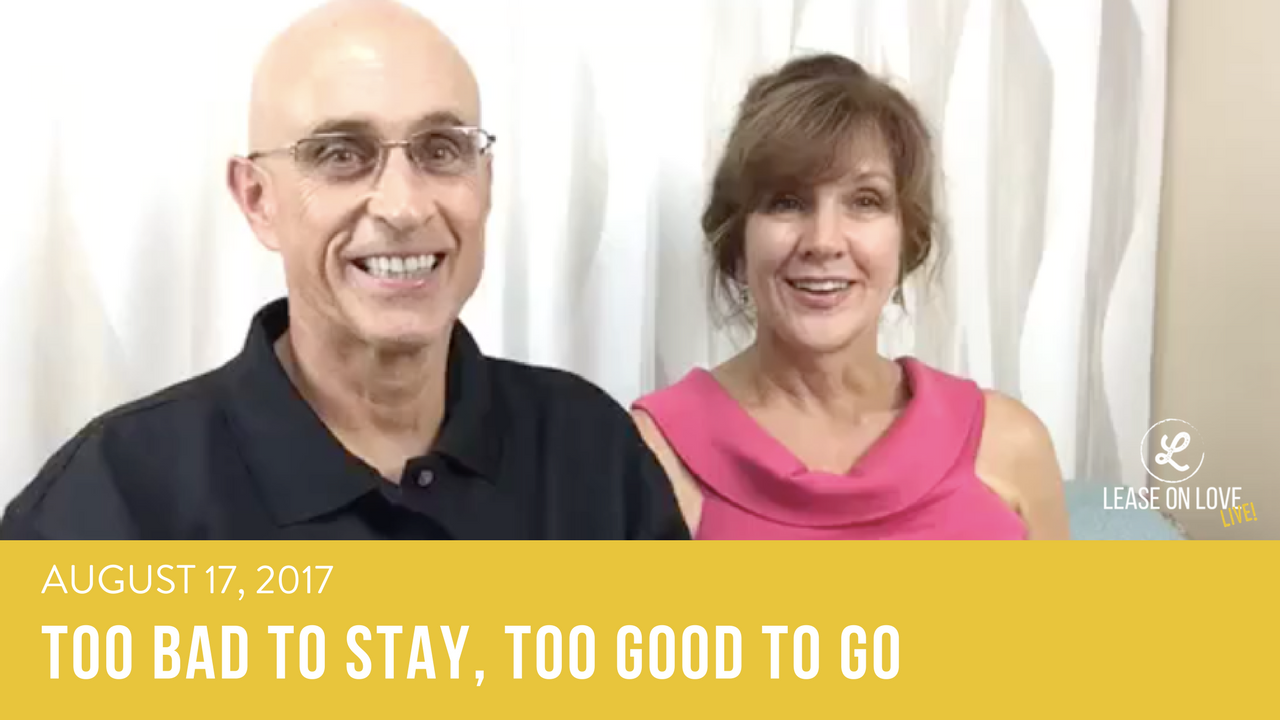 August 17, 2017 - Too Bad To Stay, Too Good To Go