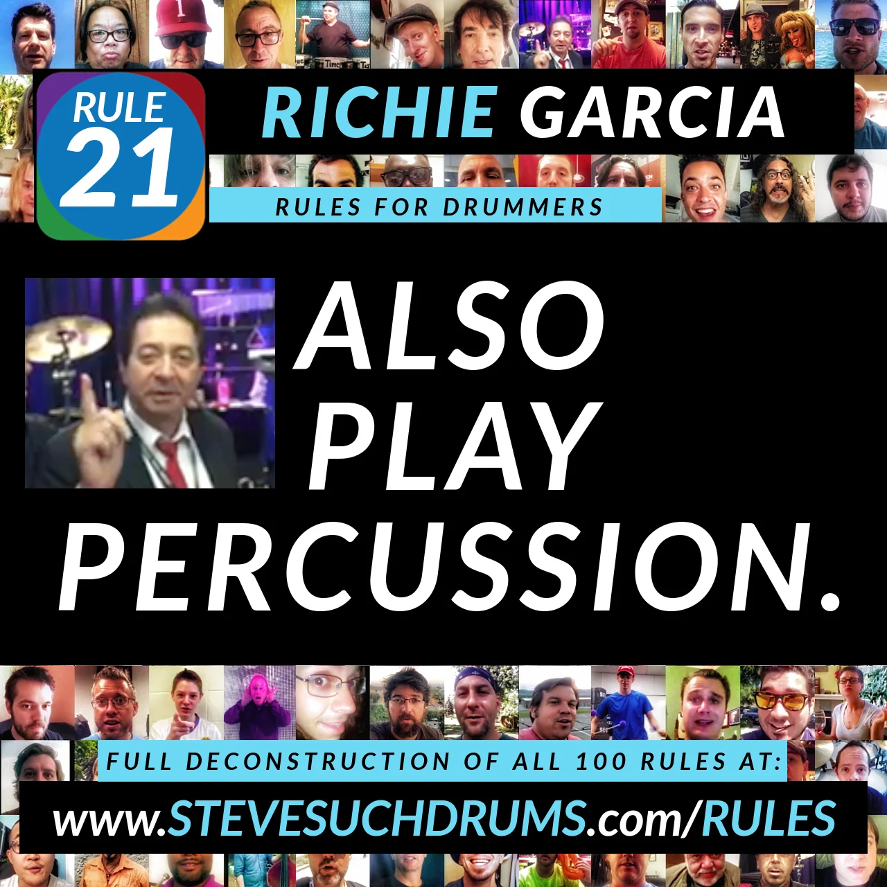 RULE 21: ALSO PLAY PERCUSSION