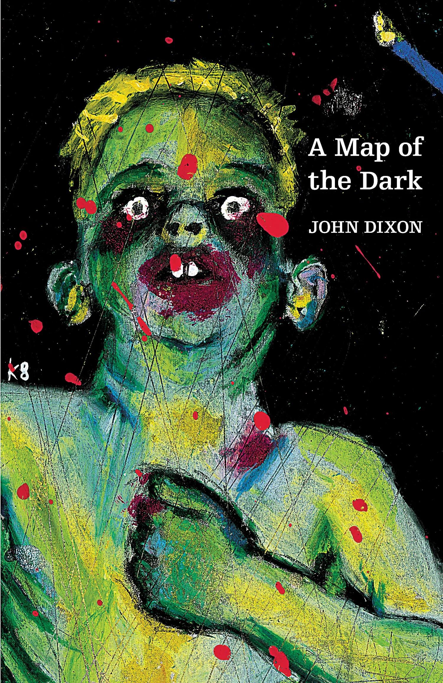 JOHN DIXON A Map of the Dark