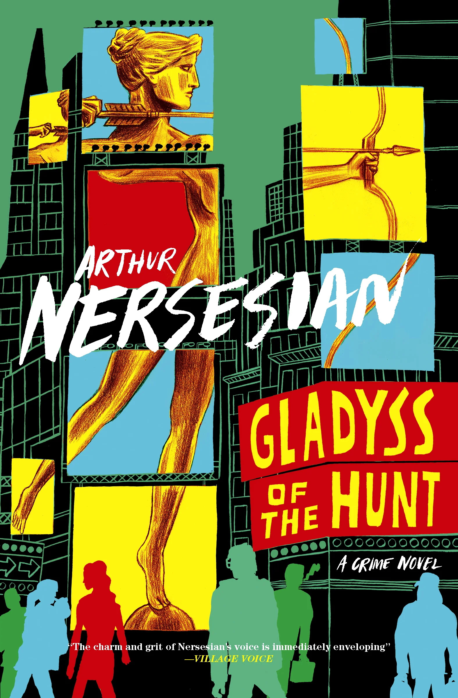 ARTHUR NERSESIAN Gladyss of the Hunt