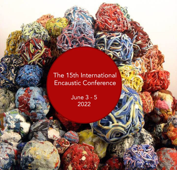 15th International Encaustic Conference