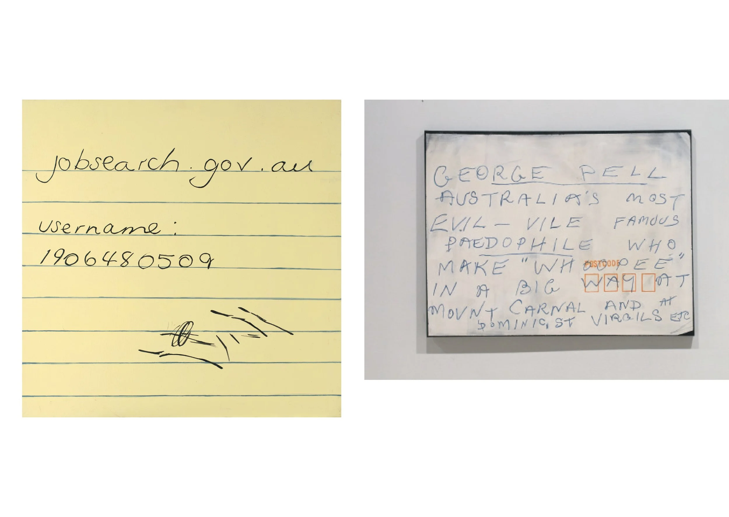 Paintings of Two handwritten notes, one on yellow lined paper with text 'jobsearch.gov.au' and a phone number, and the other on white paper with handwritten text mentioning George Pell, Australia, and pedophilia.