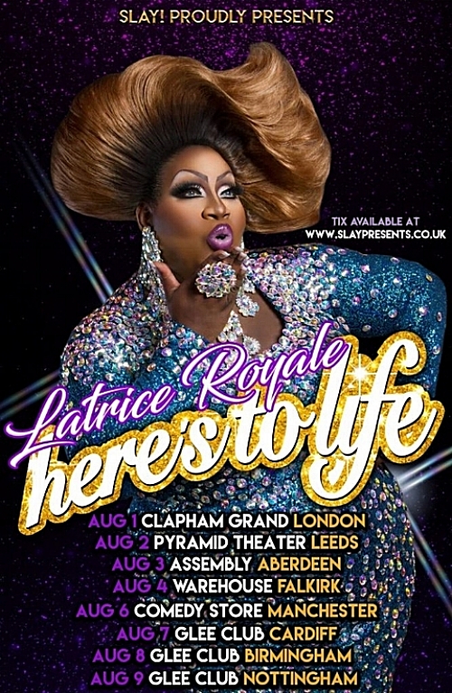 Latrice-Heres-to-Life-Slay-UK-Tour-August-2018-Flyer-667x1024.jpg