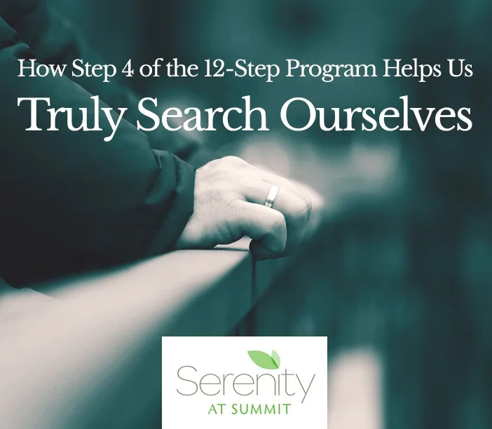 Step-4-Of-The-12-Step-Program-Summit-Detox-Treatment_temp.jpg