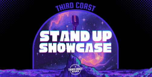 The Third Coast Comedy Showcase