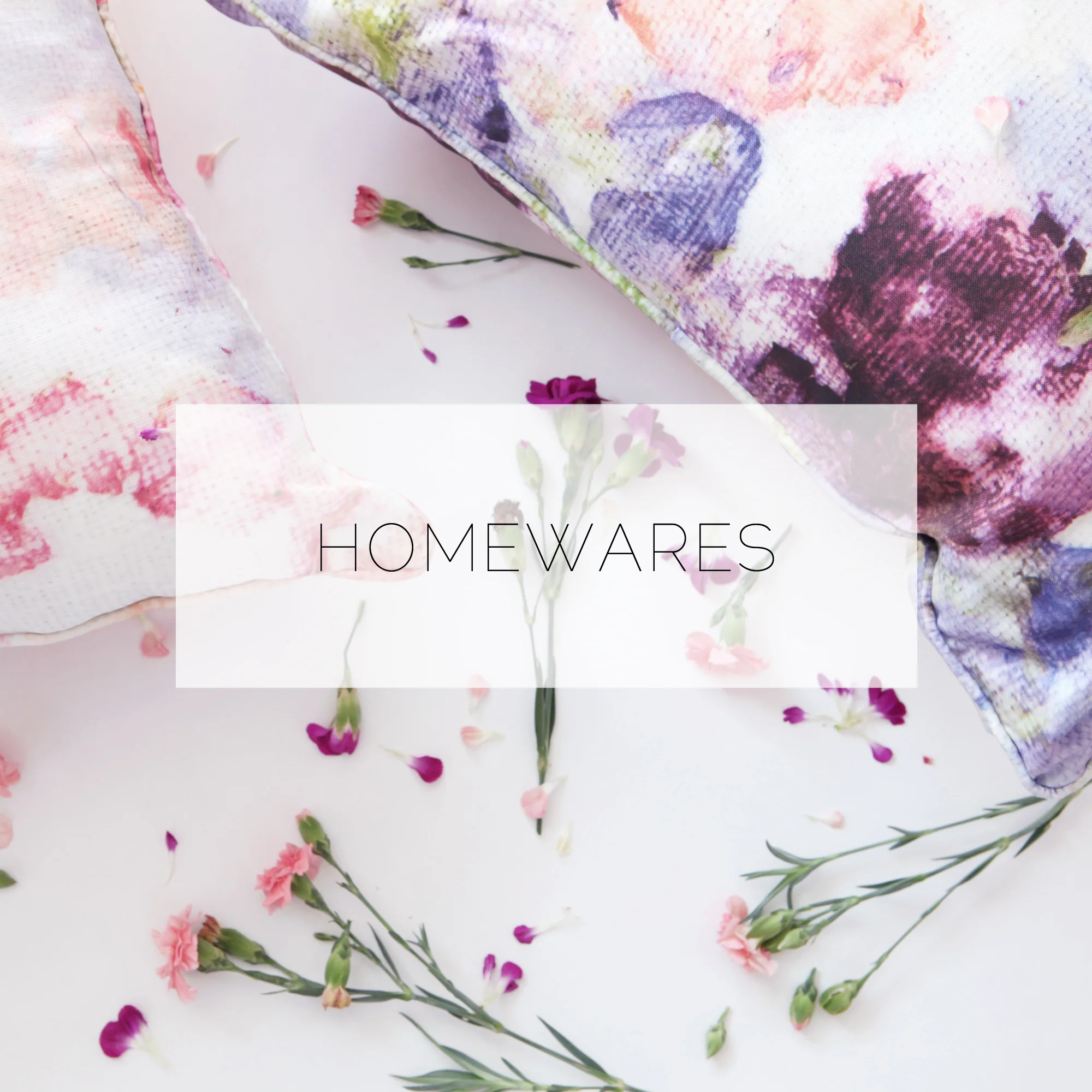 H O M E W A R E S