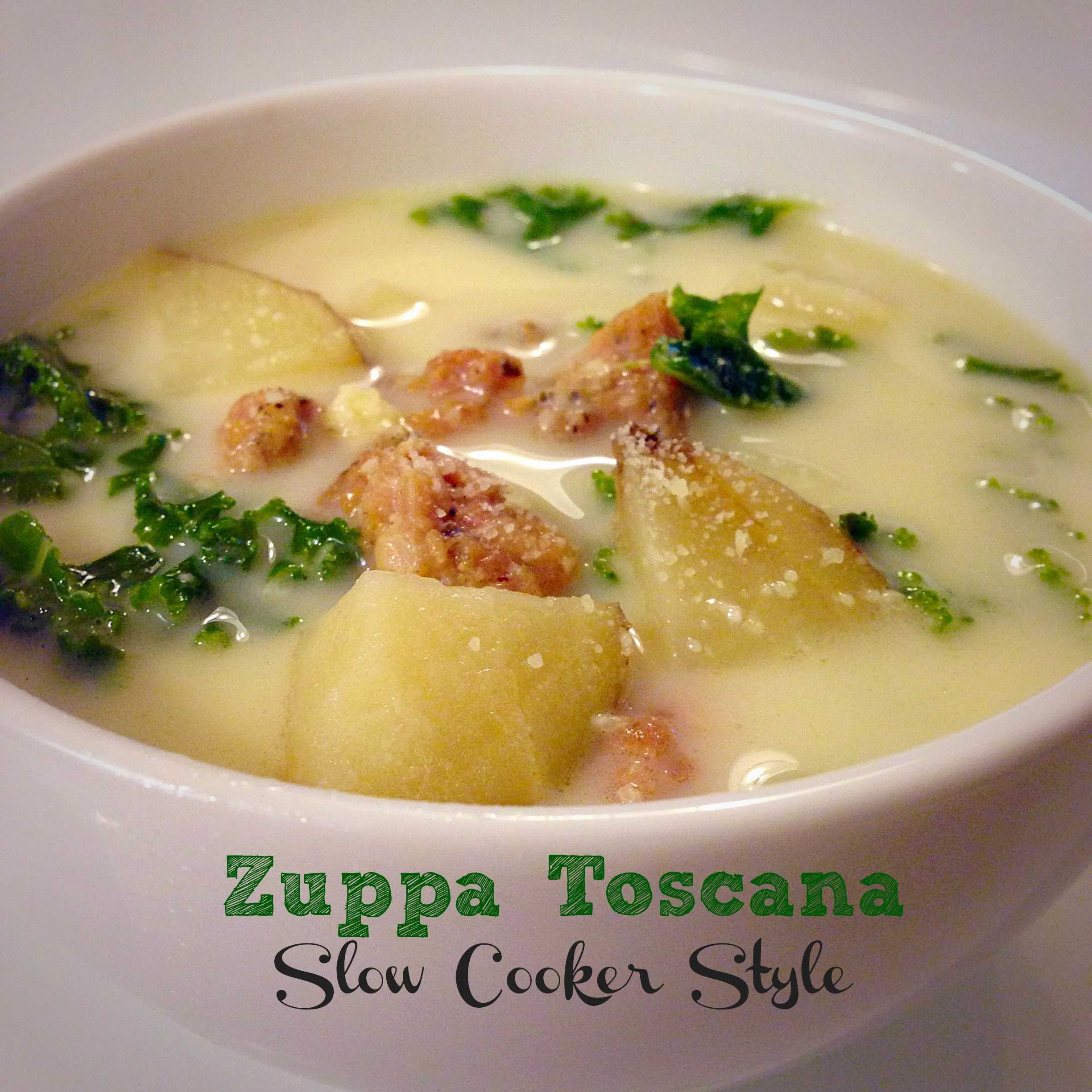 Zuppa Toscana Soup: Slow Cooker Style