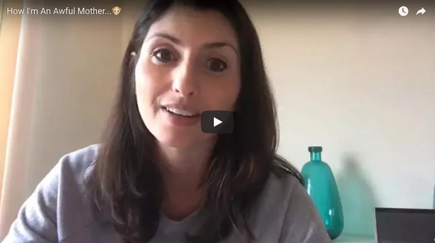 How I'm An Awful Mother... 🙊