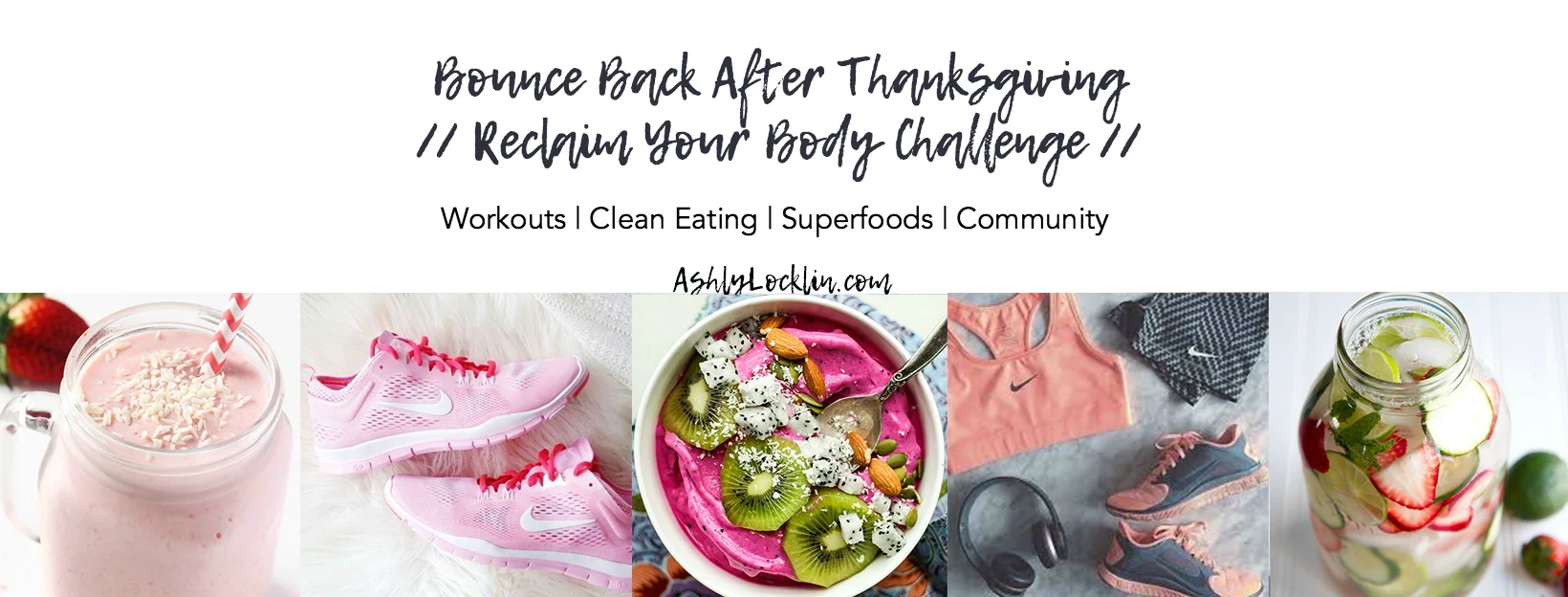 ashly-locklin-bounce-back-after-thanksgiving-reclaim-your-body-challenge.jpg