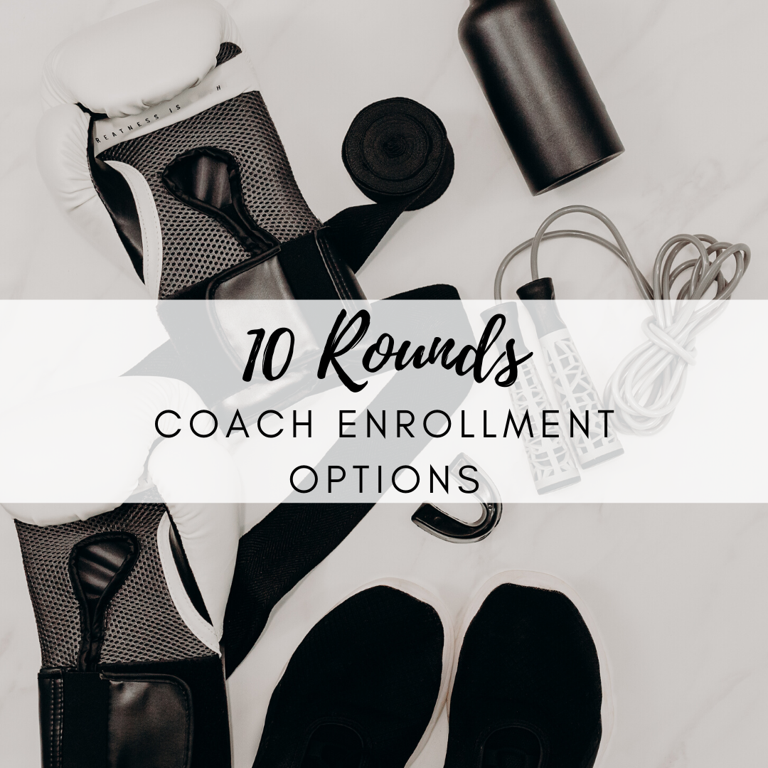 Coach Enrollment Options - 10 Rounds