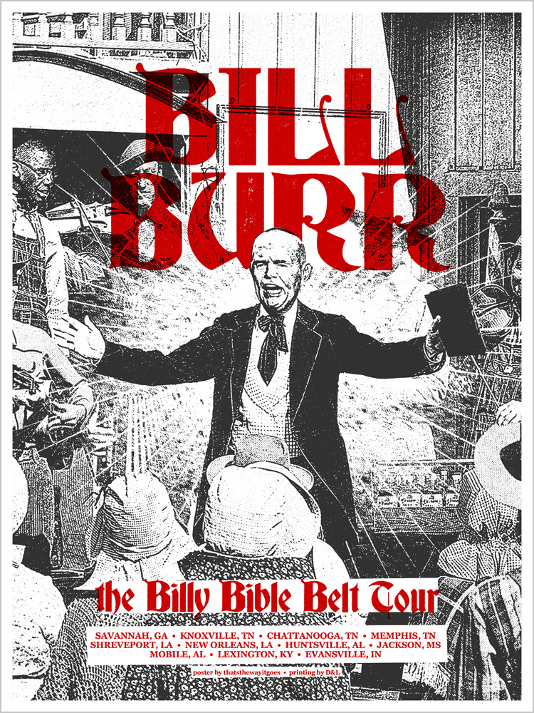 Bill Burr - The Billy Bible Belt Tour