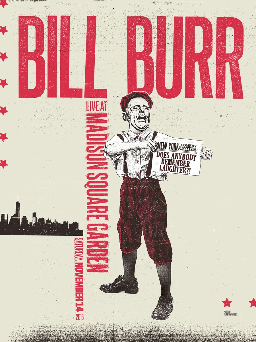 Bill Burr - Madison Square Garden