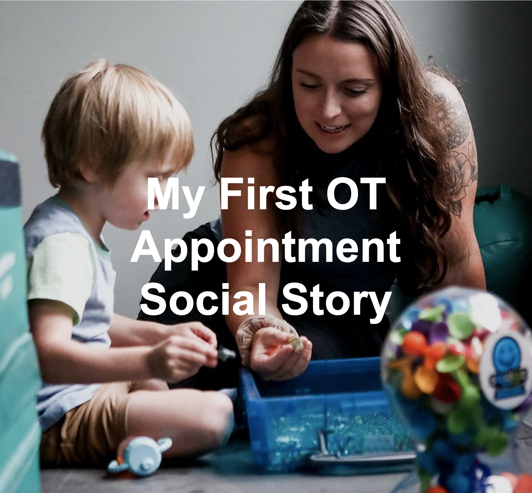 My First OT Appointment - Social Story