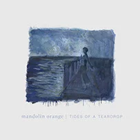 mandolinorange_tidesofateardrop_cover_digital.jpg