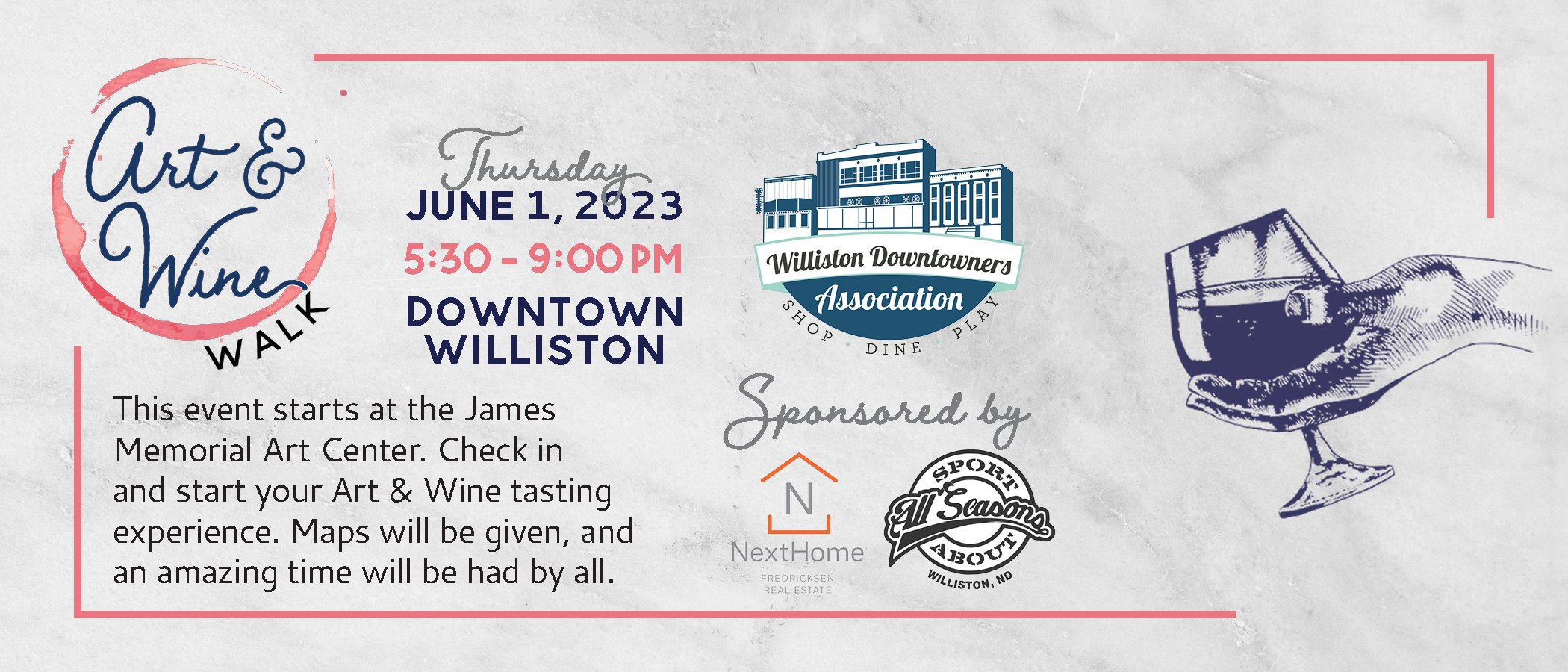 Art & Wine Walk — Williston Downtowners