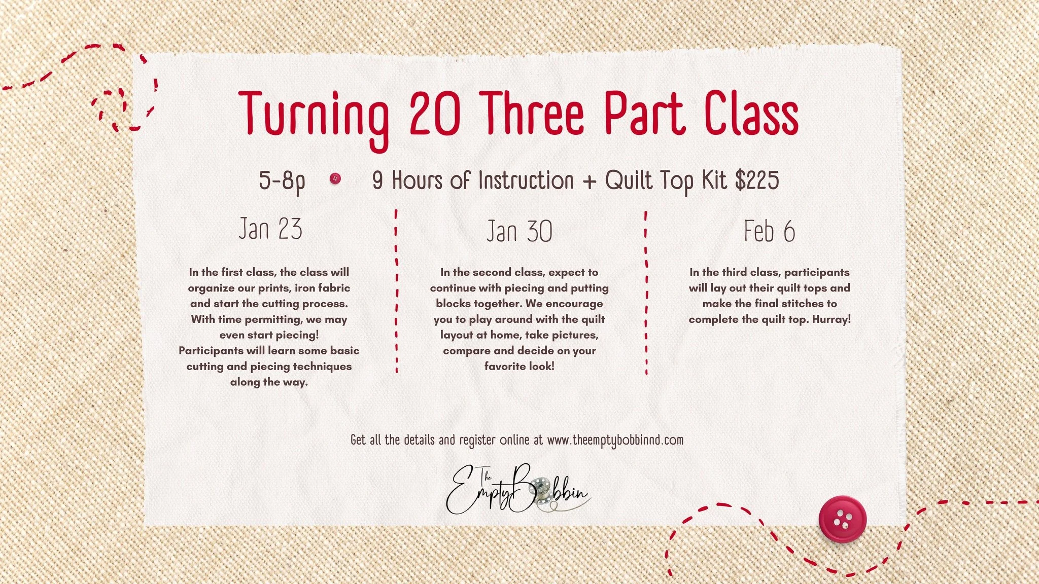 Turning 20 (Three Part Class) - The Empty Bobbin