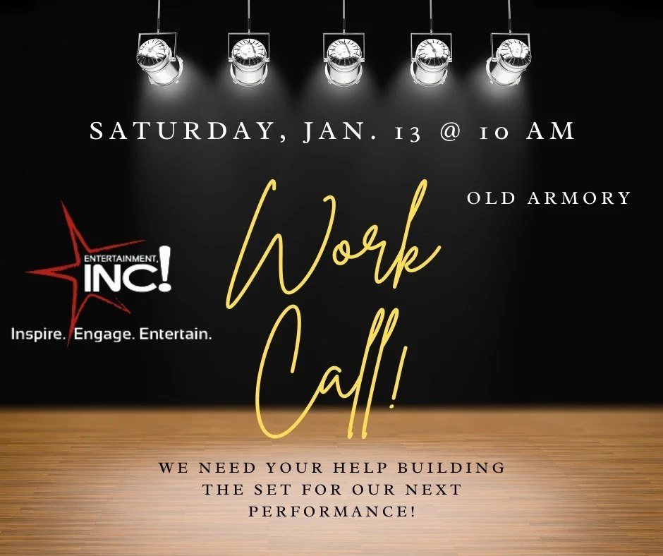 Entertainment, Inc! Work Call