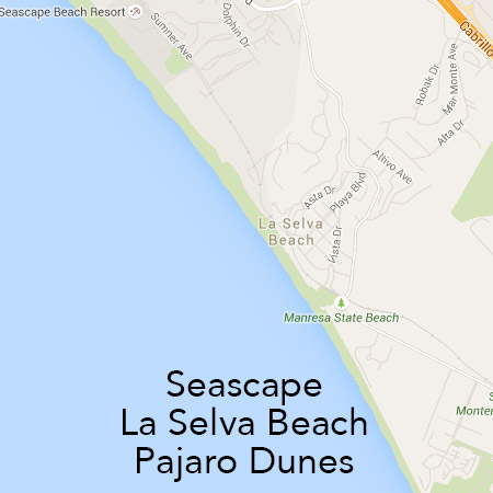 Seascape, La Selva Beach, Pajaro Dunes