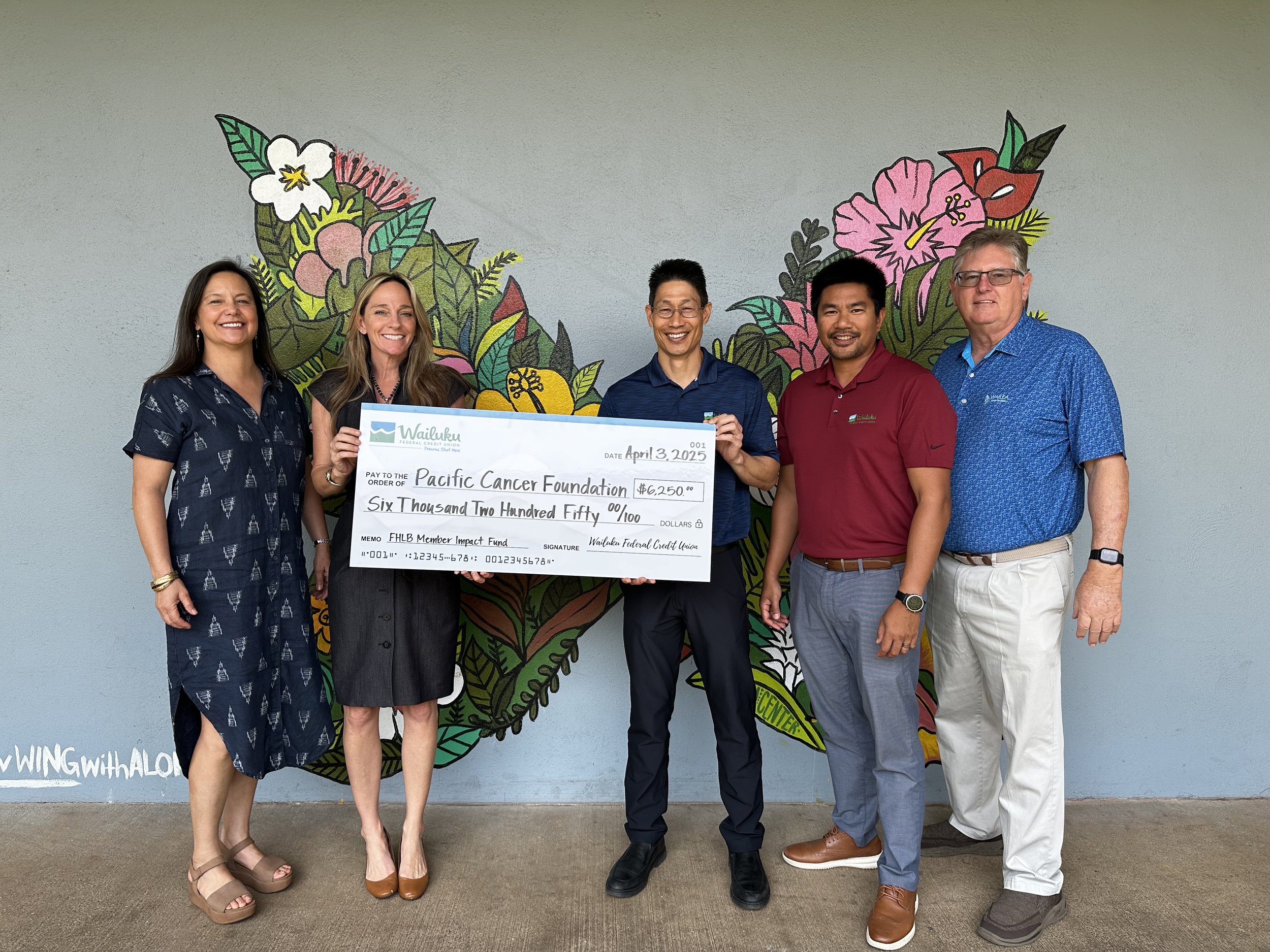Wailuku Federal Credit Union and Federal Home Loan Bank of Des Moines Award $6,250 Grant to Pacific Cancer Foundation