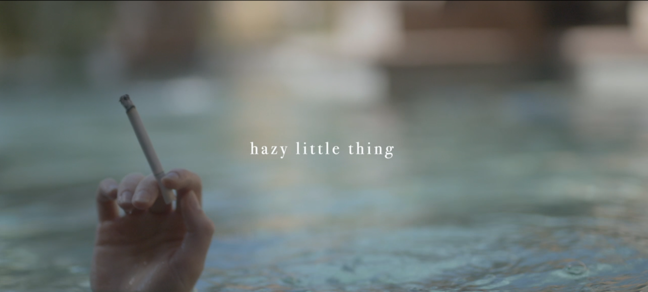 Hazy Little Thing - Feature Film