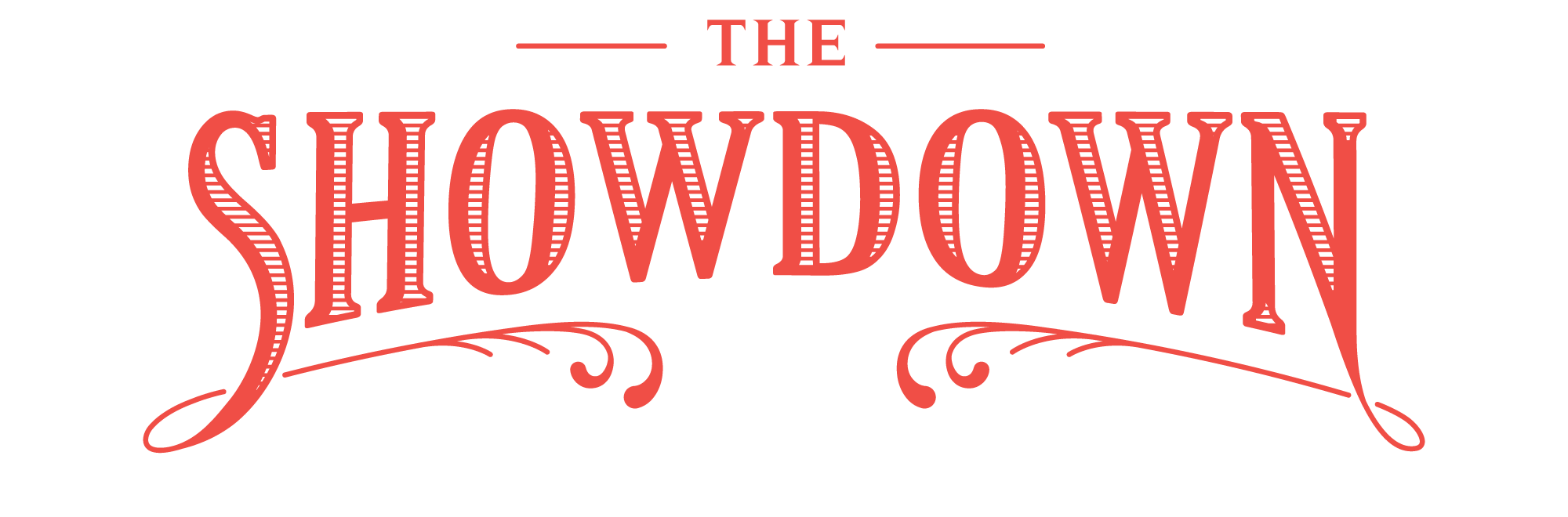 The Showdown — Pour Guys