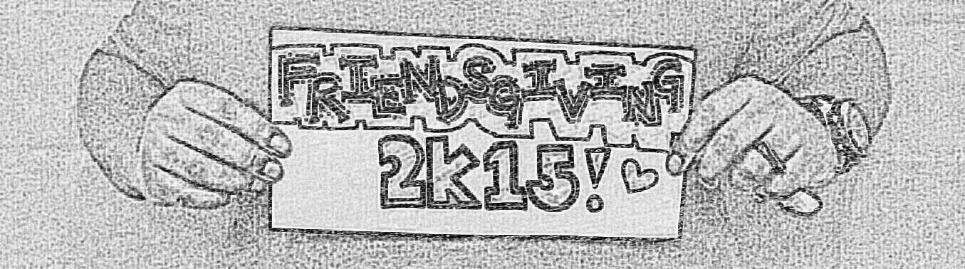 The True Meaning of FriendsGiving