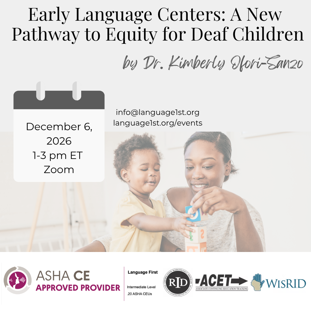 Early Language Centers: A New Pathway to Equity for Deaf Children