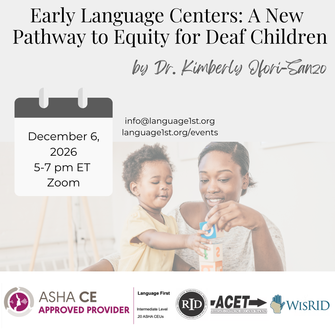 Early Language Centers: A New Pathway to Equity for Deaf Children