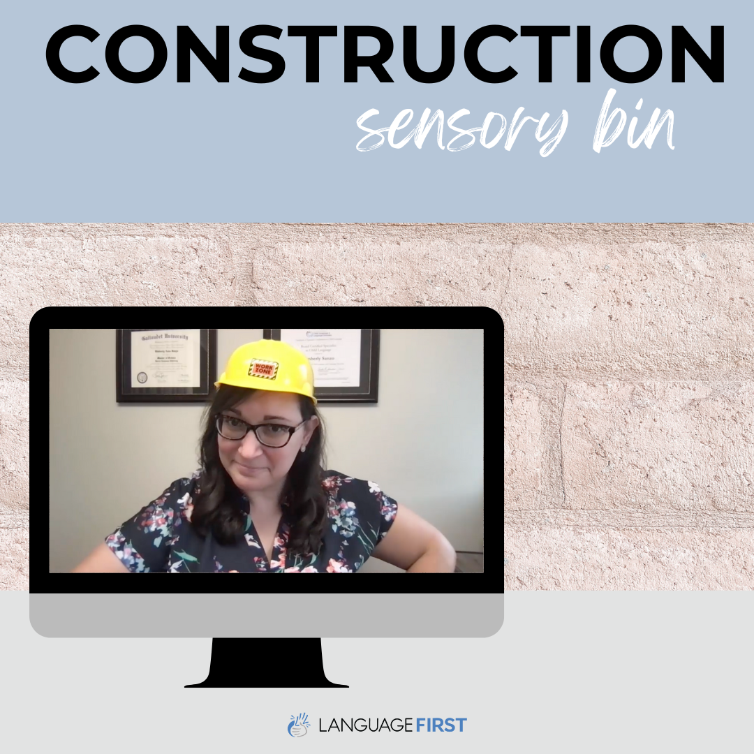 Dig and Discover Construction Sensory + Language Bin — Language First