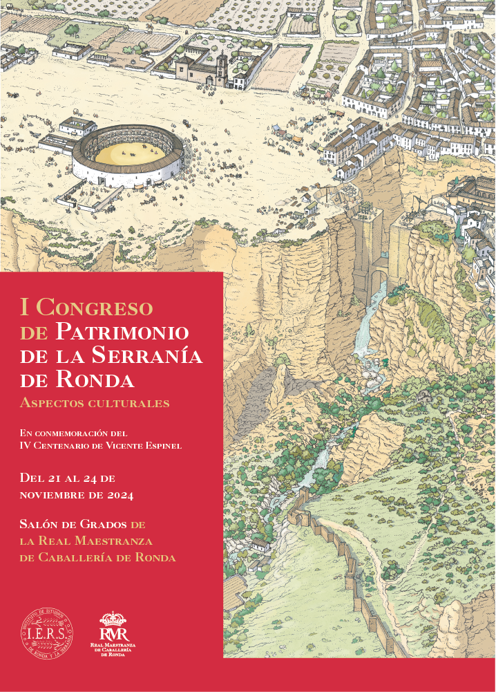 CIERRE INSCRIPCIÓN. I CONGRESO DE PATRIMONIO DE LA SERRANÍA DE RONDA. ASPECTOS CULTURALES