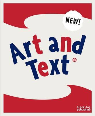 Art and Text: Black Dog Publishing