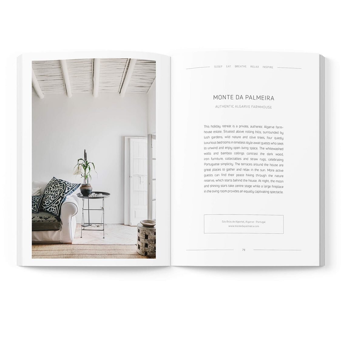 The Travel Colours guide to &bull; sleep &bull; eat &bull; breathe&bull; relax &bull; inspire &bull; in Portugal  emphasizing the pleasures of remoteness and slow living  lifestyle.

Honored to be a part of an exclusive selection of the best boutique