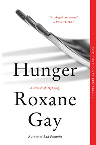Hunger by Roxane Gay (image from Amazon.com).jpg