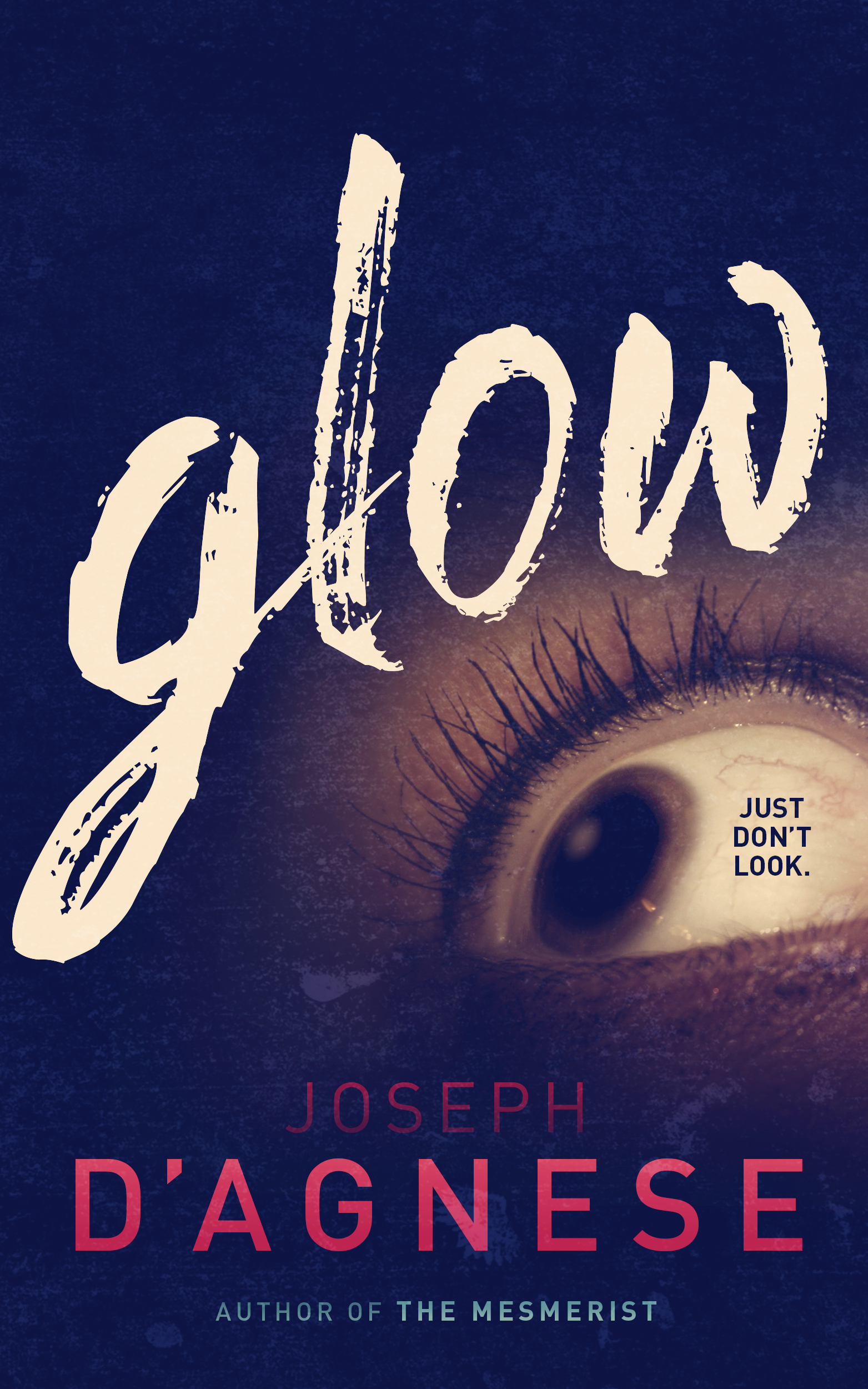 Glow by Joseph D'Agnese