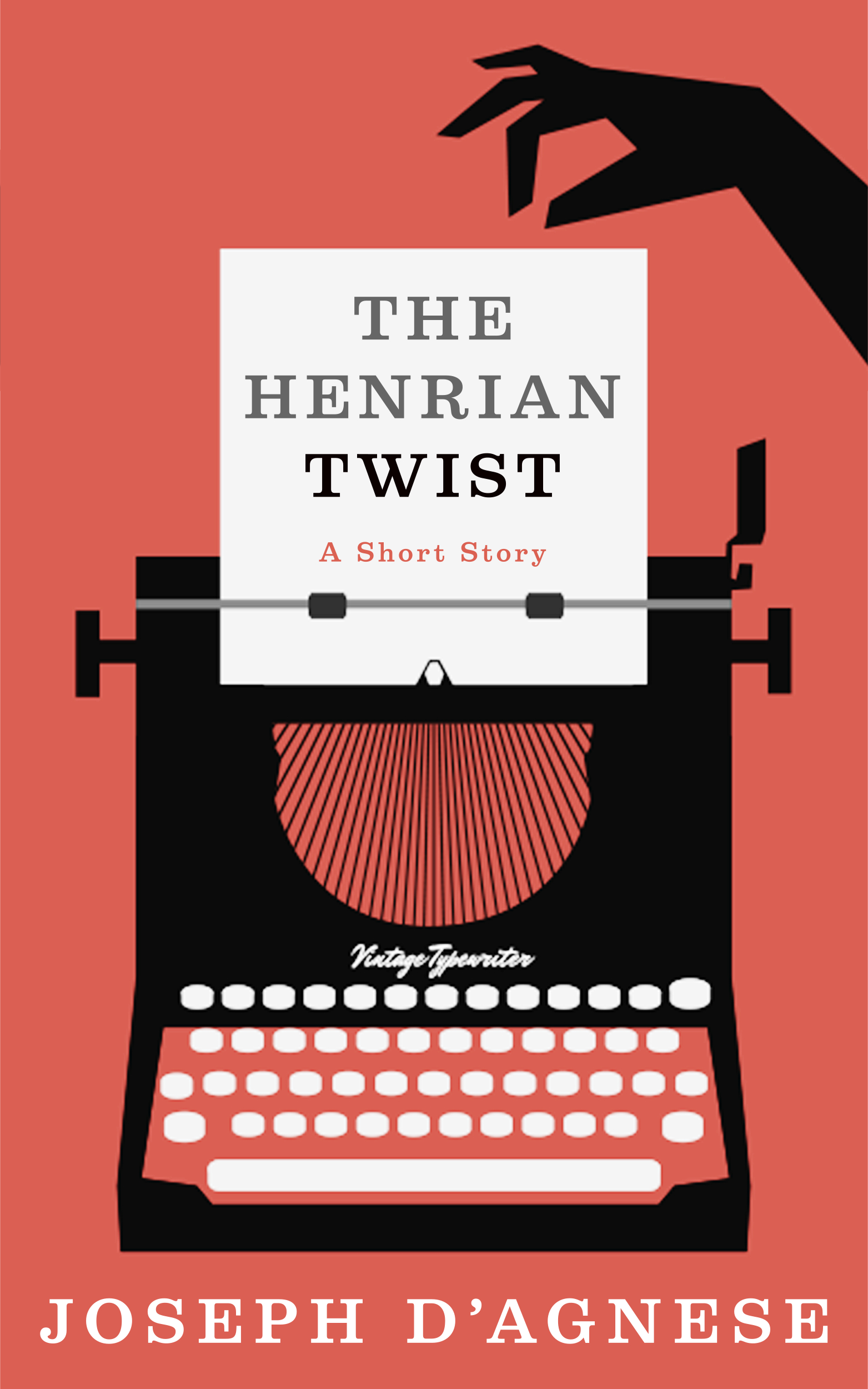 The Henrian Twist by Joseph D'Agnese