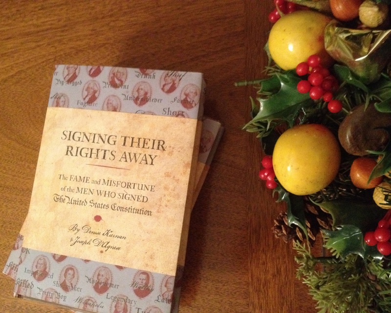 Signing Their Rights Away by Denise Kiernan and Joseph D'Agnese