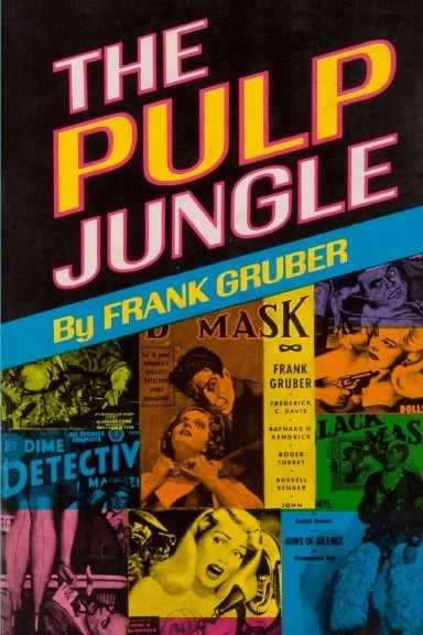 Book cover of Pulp Jungle by Frank Gruber